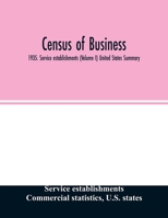 Census of business: 1935. Service establishments (Volume I) United States Summary 9354027377 Book Cover