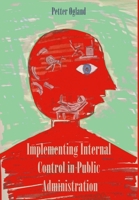 Implementing Internal Control in Public Administration 1291889574 Book Cover