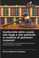 Conformità delle scuole alle leggi e alle politiche in materia di punizioni corporali 6209373186 Book Cover