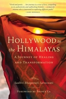 Hollywood to the Himalayas 1647223652 Book Cover