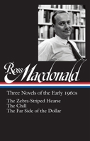 Three Novels of the Early 1960s: The Zebra-Striped Hearse / The Chill / The Far Side of the Dollar 1598534793 Book Cover