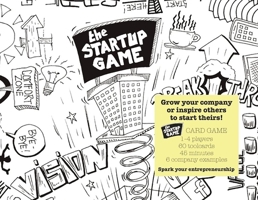 The Startup Game: Grow Your Business or Inspire Others to Grow Theirs 9063694423 Book Cover