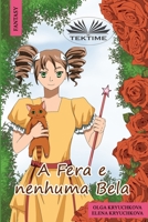 A Fera e Nenhuma Bela 8835436826 Book Cover