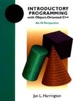 Introductory Programming with Object-Oriented C++: An IS Perspective 0471163716 Book Cover