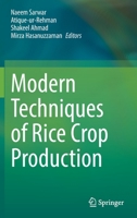 Modern Techniques of Rice Crop Production 9811649545 Book Cover