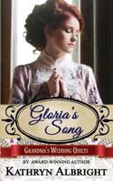Gloria's Song 0998472913 Book Cover