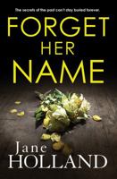 Forget Her Name 1542046645 Book Cover