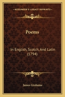 Poems, in English, Scotch, and Latin. 1165662779 Book Cover