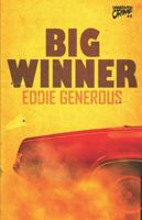 Big Winner (Unnerving Crime) B0CK3XLKTB Book Cover