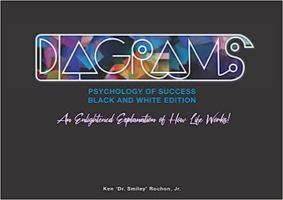 Diagrams: Psychology of Success Black & White Edition 1648101763 Book Cover