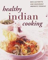 Healthy Indian Cooking (Cookery) 0754801284 Book Cover