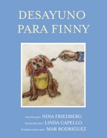 Desayuno para Finny 1667891979 Book Cover