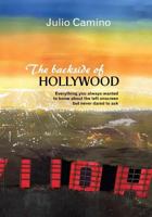 The backside of Hollywood 154292622X Book Cover