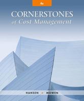 Cornerstones of Cost Management [with CengageNOW Access Code] 1285751787 Book Cover