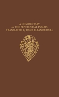 A Commentary on the Penitential Psalms: Translated by Dame Eleanor Hull (Early English Text Society Original Series) 0197223095 Book Cover