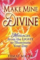 Make Mine Divine 0987450832 Book Cover