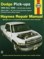 Haynes Dodge Pickups : Full-Size Models 1994-1998 1563923254 Book Cover