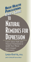 User's Guide to Natural Remedies for Depression: Learn about Safe and Natural Treatments to Uplift Your Mood and Conquer Depression 1681628643 Book Cover