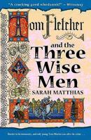 Tom Fletcher & the Three Wise Men 1846470692 Book Cover
