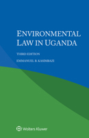 Environmental Law in Uganda 940350207X Book Cover