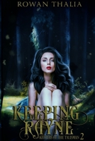 Keeping Rayne B09TBZCDGT Book Cover