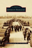 Jefferson Barracks 073858407X Book Cover