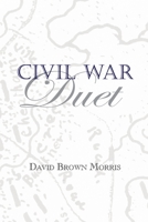 Civil War Duet 057854640X Book Cover