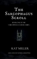 The Sarcophagus Scroll 1916490972 Book Cover