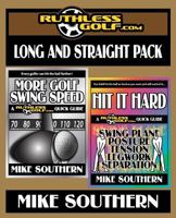The Ruthlessgolf.com Long and Straight Pack 1545240183 Book Cover