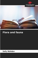 Flora and fauna 6206310663 Book Cover