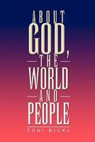 About God, the World and People 1436368669 Book Cover