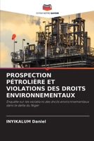 Prospection Pétrolière Et Violations Des Droits Environnementaux 6630284674 Book Cover
