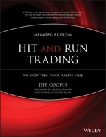 Hit and Run Trading: The Short-Term Stock Traders' Bible, Updated 0965046125 Book Cover