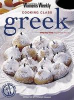 Cooking Class Greek 1863964614 Book Cover