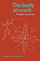 The Body at Work: Biological Ergonomics 0521136253 Book Cover