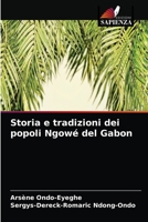 Storia e tradizioni dei popoli Ngowé del Gabon 6203498572 Book Cover