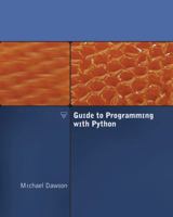 Guide to Programming with Python (Book & CD Rom) 1423901126 Book Cover
