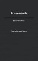 El Seminarista: Edici�n Especial 1728662745 Book Cover