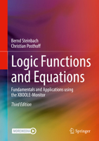 Logic Functions and Equations: Fundamentals and Applications using the XBOOLE-Monitor 3030889440 Book Cover