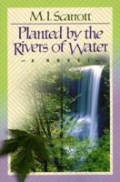 Planted by the Rivers of Water 1892525208 Book Cover