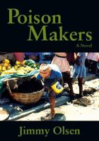Poison Makers 0980183545 Book Cover