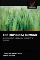 CORMOPHLORA RUMUNII: SPONTANICZNE I HODOWANE KORMOFITY W RUMUNII 6203509280 Book Cover