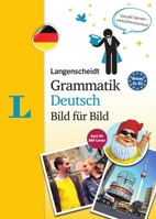 Langenscheidt Grammatik Deutsch Bild Für Bild Langenscheidt Visual German Grammar Picture by Picture): The Visual Grammar for an Easy Start 3125631807 Book Cover