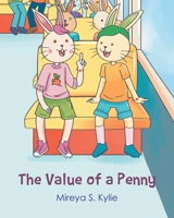 The Value Of A Penny 1640969705 Book Cover