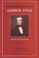 Correspondence of James K. Polk: January-June 1845 (Correspondence of James K Polk) 0870499475 Book Cover