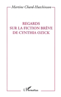Regards sur le fiction brève de Cynthia Ozick 2738439551 Book Cover