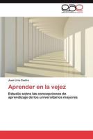 Aprender En La Vejez 3846578746 Book Cover