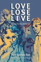 Love Lose Live: Divorce Is a Rollercoaster 0993517609 Book Cover