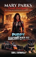 Puppy and Racing Car 52: Serial #2 B0H8BYPX8K Book Cover