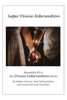 Super-Divine Intervention B08FP2PVWJ Book Cover